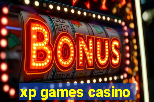 xp games casino